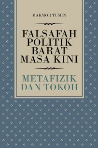 Falsafah Politik Barat Masa Kini: Metafizik dan Tokoh